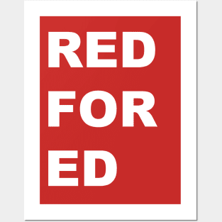 Red For Ed Vertical (White Type No boarder) Posters and Art